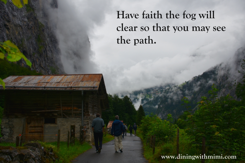 Quote Have faith the fog will clear so that you may see a path. April 2020 Hoda Wan Kenobi www.diningwithmimi.com